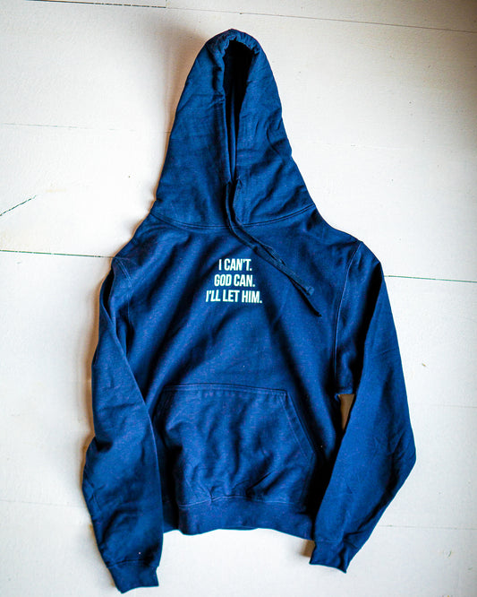 I Can't. God Can. I'll Let Him. Adult Box Hoodie