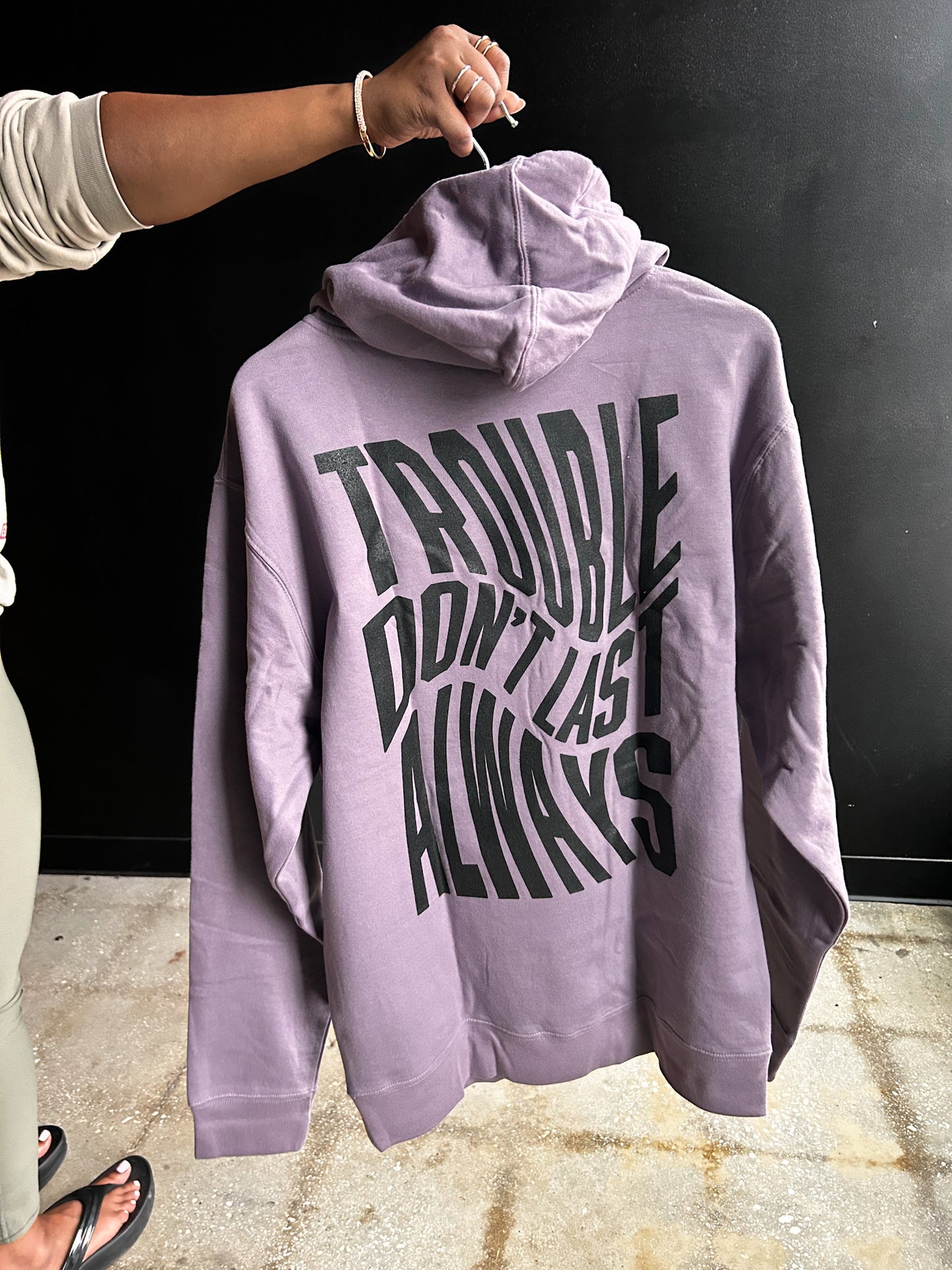 Trouble Don't Last Always Adult Box Hoodie