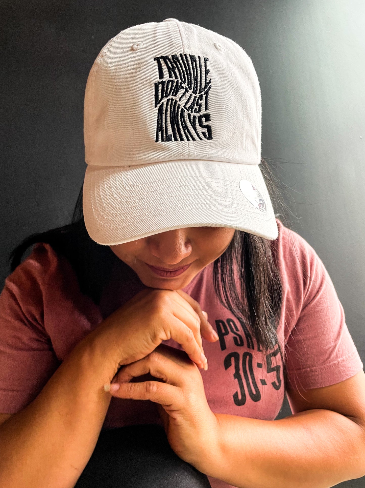 Trouble Don't Last Hat (Non Distressed)