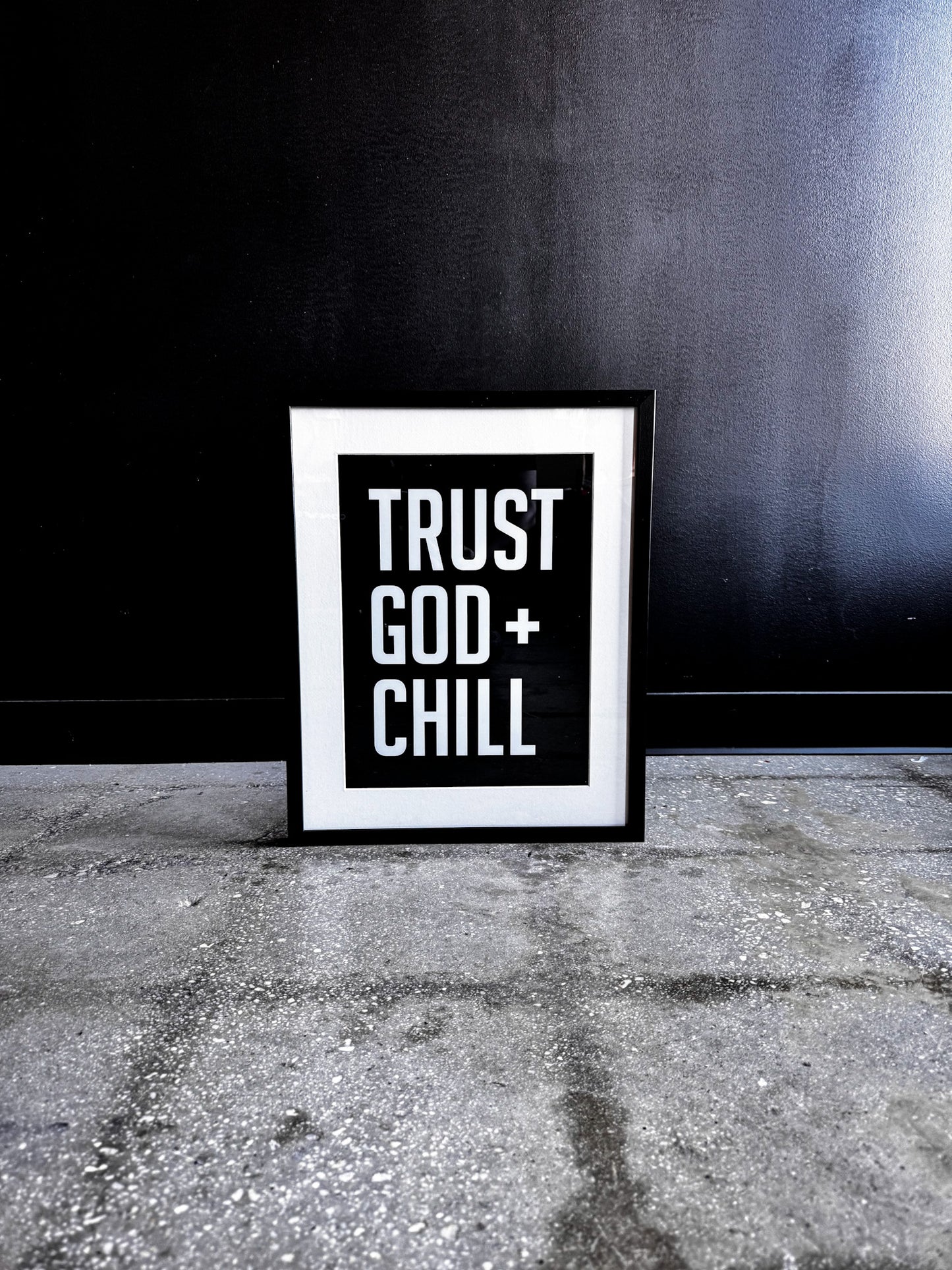 Trust God + Chill Wall Art