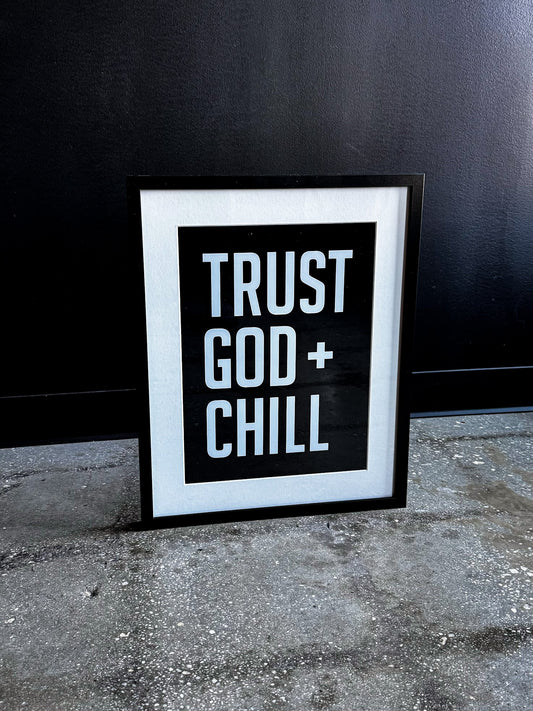 Trust God + Chill Wall Art