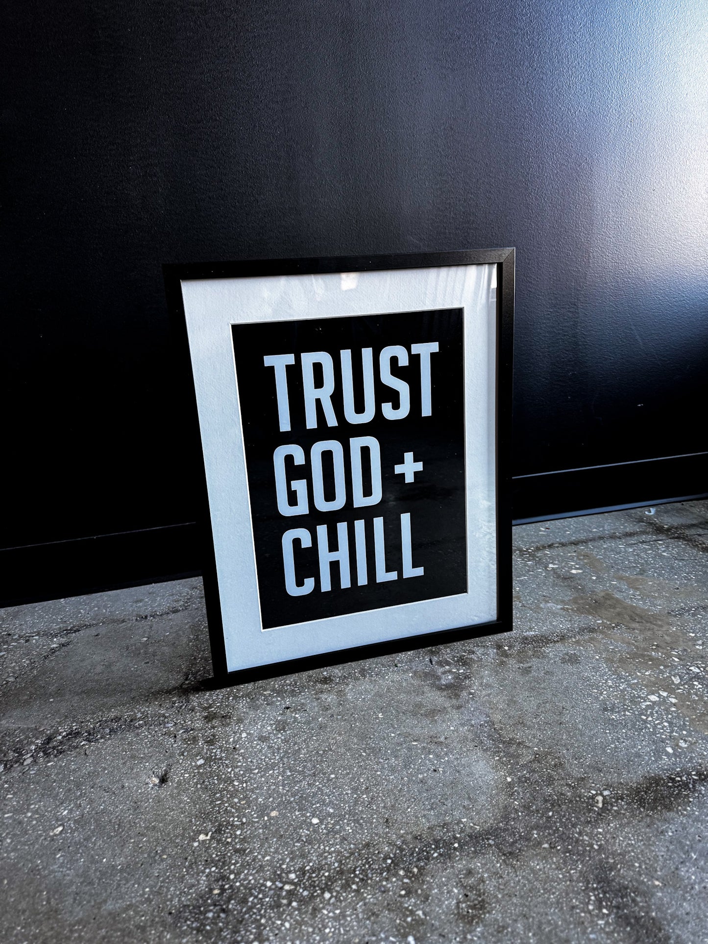 Trust God + Chill Wall Art