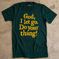 God, I Let Go. Do Your Thang! Adult Box T-Shirt