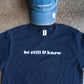 Be Still & Know Adult Box T-Shirt & Medium Blue Non-Distressed Hat Bundle