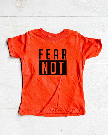 Fear Not Kids T-shirt