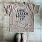 Love Never Gives Up (Splatter) Adult Box T-Shirt