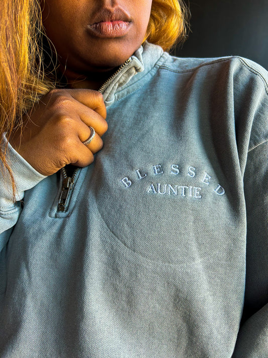 Blessed Auntie Embroidered Adult Quarter Zip Sweatshirt