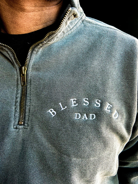 Blessed Dad Embroidered Adult Quarter Zip Sweatshirt