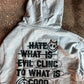Hate Evil, Cling to Good Adult Box Hoodie