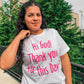 Hi God Adult Box T-Shirt