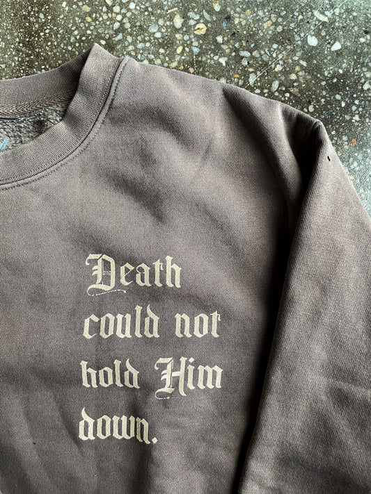 Death Couldn't Hold Him Down Adult Drop Shoulder Sweatshirt