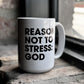 No Stress 15oz Mug