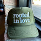 Rooted In Love Trucker Hat