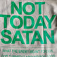 Not Today Satan Adult Box Hoodie