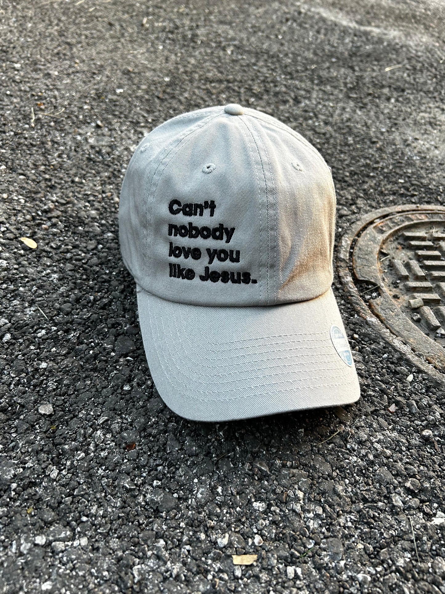 Can't Nobody Love You Like Jesus Hat (Non-Distressed)