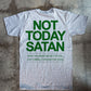 Not Today Satan Adult Box T-Shirt