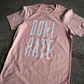 (CLEARANCE) Don't Hate Adult T Shirt