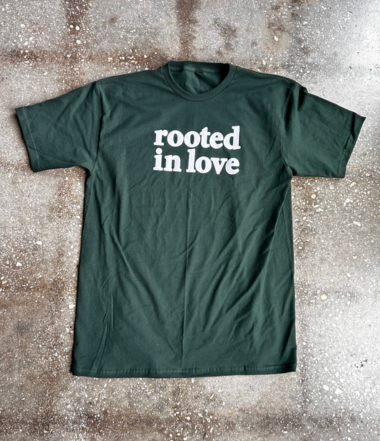 (CLEARANCE) Rooted In Love  T Shirt