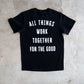 All Things Work Together Kids Box T-shirt