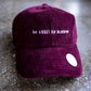 Be Still & Know Hat (Corduroy)