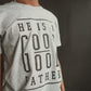 Good Good Father Kids T-shirt