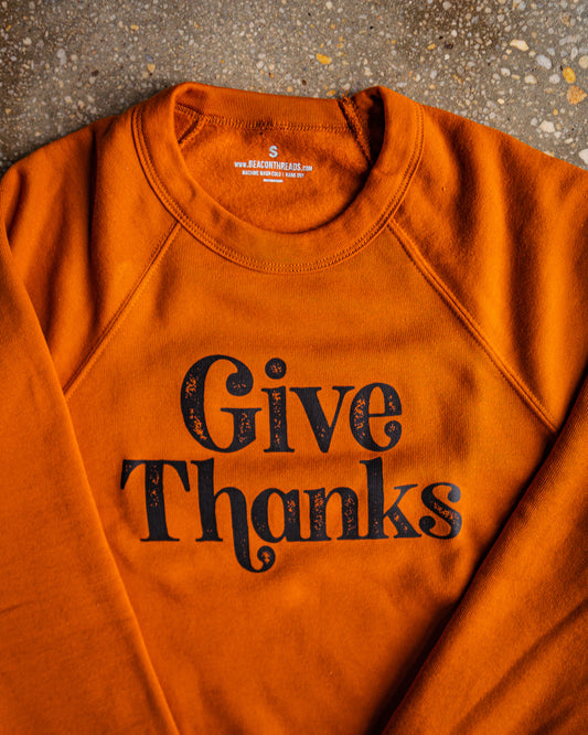 Give Thanks Adult Sweatshirt