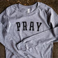 PRAY Kids L/S