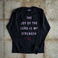 The Lord Is My Strength Adult Long-sleeve Shirt