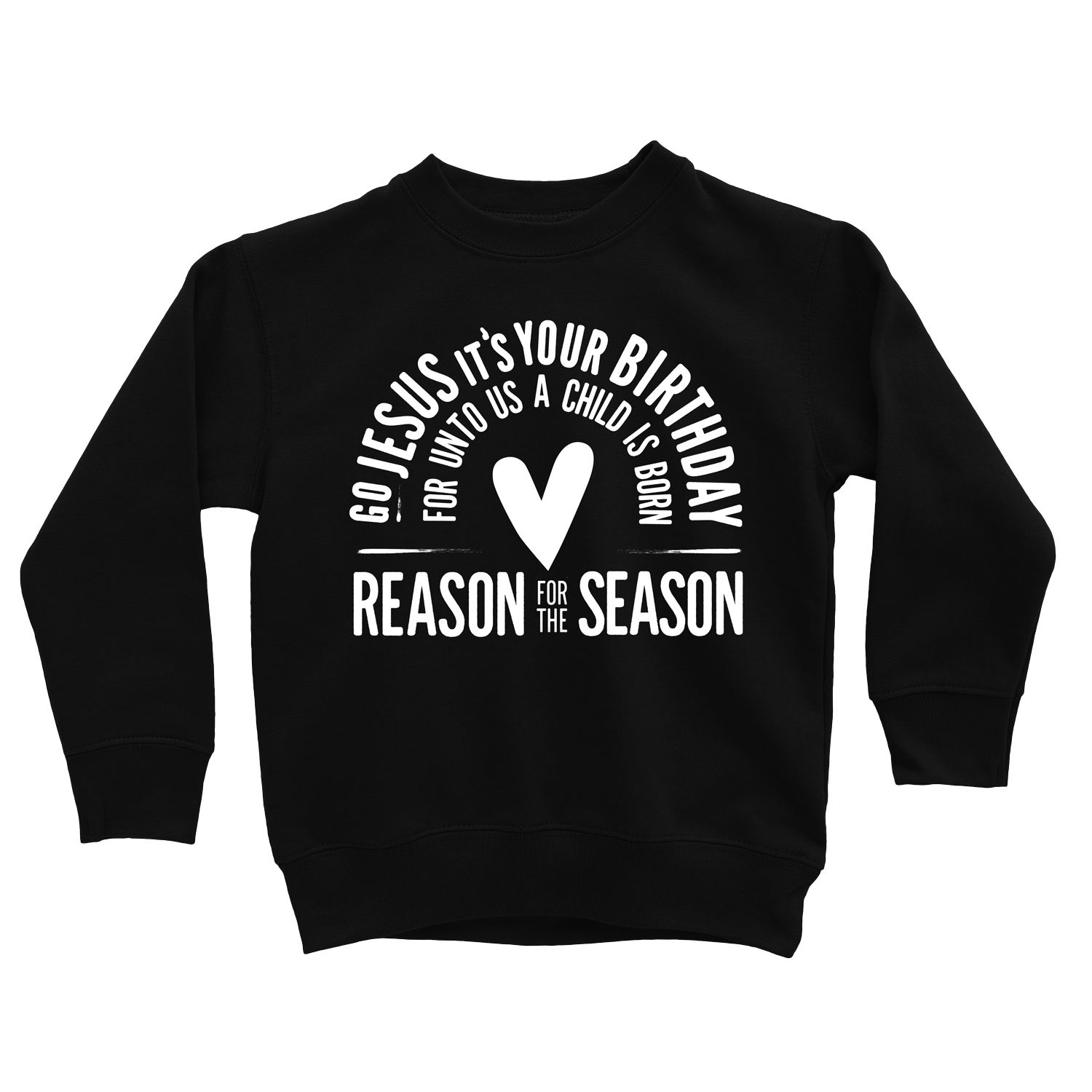 Go Jesus Sweatshirt - Beacon Threads - 2T / Black w/ White Lettering - 2