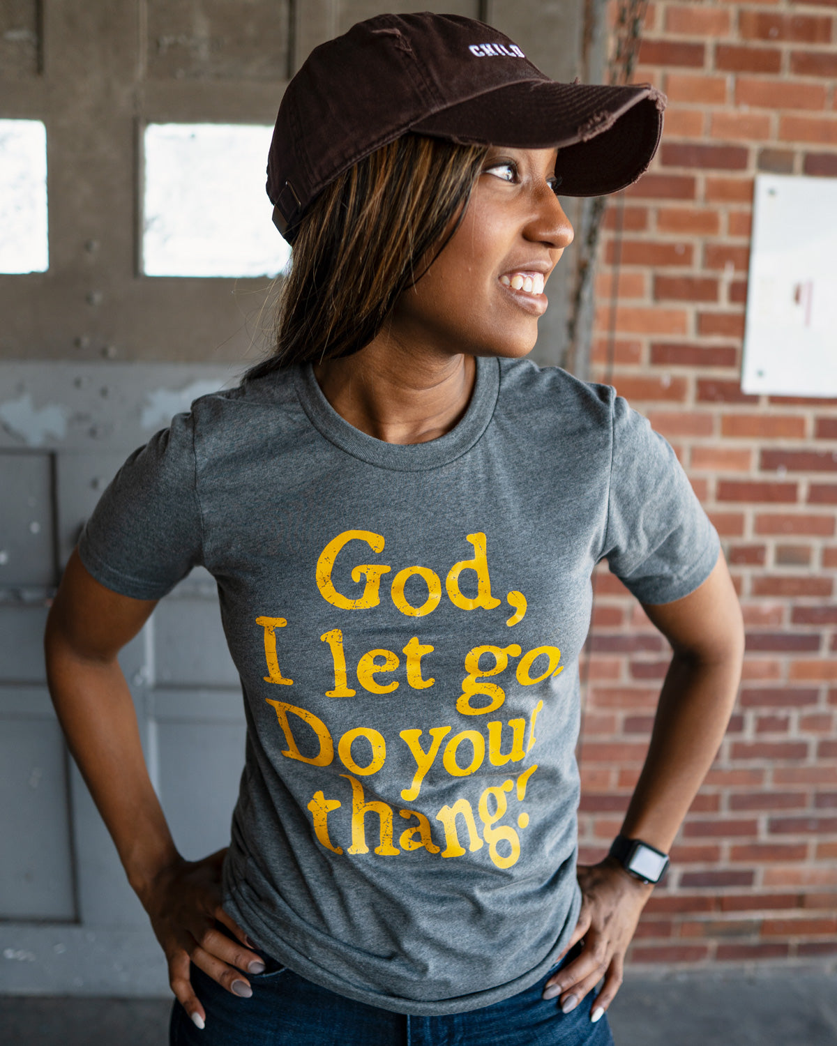 God, I Let Go. Do Your Thang! Adult T-Shirt