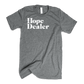 Hope Dealer Adult Box T-Shirt