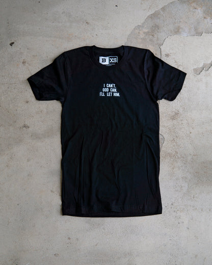 I Can't. God Can. I'll Let Him. Adult Box T-Shirt