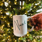 NOEL 15oz Mug