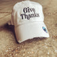 Give Thanks Hat (Distressed)