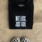Not Luck, Just God. Adult T-Shirt